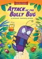 Attack Of The Bully Bug - Preview