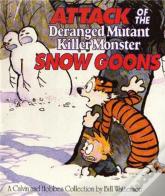 Attack Of The Deranged Mutant Killer Monster Snow Goons