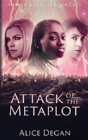 Attack Of The Metaplot - Preview