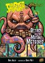 Attack Of The Mutant Meteors - Preview