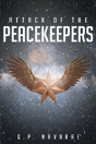 Attack Of The Peacekeepers - Preview