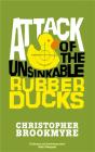 Attack Of The Unsinkable Rubber Ducks - Preview
