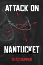 Attack On Nantucket - Preview