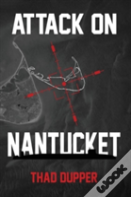 Attack On Nantucket