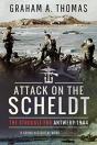 Attack On The Scheldt - Preview