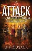 Attack The Best Form Of Defence