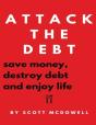 Attack The Debt : Save Money, Destroy De - Preview