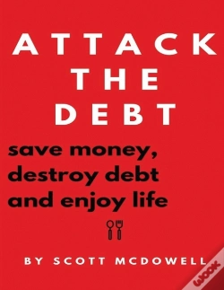 Capa do artigo Attack The Debt : Save Money, Destroy De