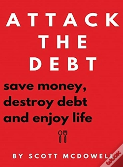 Capa do artigo Attack The Debt : Save Money, Destroy De