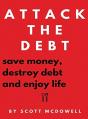 Attack The Debt : Save Money, Destroy De - Preview