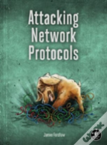 Attacking Network Protocols