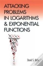Capa do artigo Attacking Problems In Logarithms And Exponential Functions