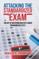 Attacking Standardized The Exam