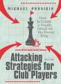 Attacking Strategies For Club Players - Preview