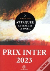 Attaquer La Terre Et Le Soleil