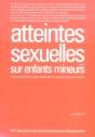 Atteintes Sexuelles Sur Enfants Mineurs T.2 - Preview