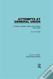 Capa do artigo Attempts At General Union