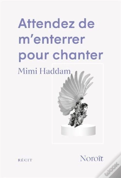 Capa do artigo Attendez De M'Enterrer Pour Chanter