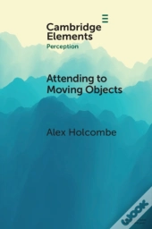 Attending To Moving Objects