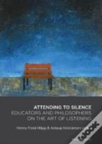 Attending To Silence