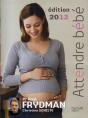 Attendre Bebe 2012 - Preview
