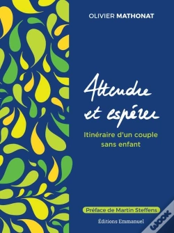 Capa do artigo Attendre Et Espérer ; Itinéraire D'Une Couple Sans Enfant