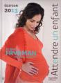 Attendre Un Enfant (Edition 2013) - Preview