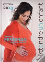 Capa do artigo Attendre Un Enfant (Edition 2013)