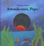 Attends-Moi Papa - Preview