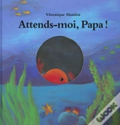 Capa do artigo Attends-Moi Papa