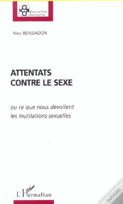 Capa do artigo Attentats Contre Le Sexe ; Ou Ce Que Nous Devoilent Les Mutilations Sexuelles