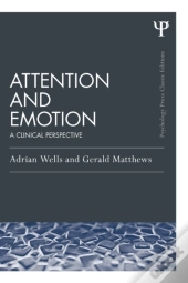 Attention And Emotion (Classic Edition)