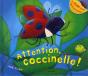 Attention, Coccinelle ! - Preview