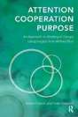 Attention, Cooperation, Purpose - Preview