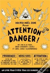 Capa do artigo Attention Danger !