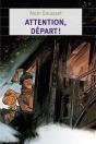 Attention, Depart ! - Preview