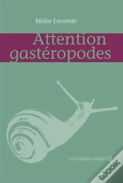 Capa do artigo Attention Gastéropodes