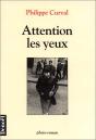 Attention Les Yeux - Preview