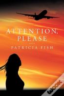 Attention, Please