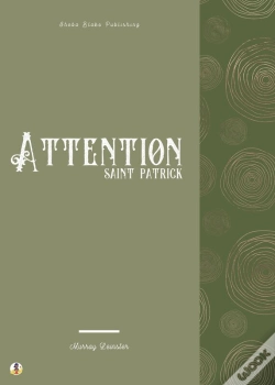 Capa do artigo Attention Saint Patrick