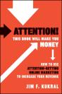 Attention! This Book Will Make You Money - Preview