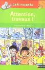 Attention, Travaux ! - Preview