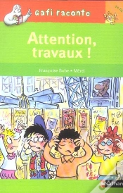 Capa do artigo Attention, Travaux !