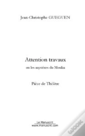 Attention Travaux!