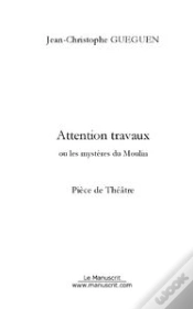 Capa do artigo Attention Travaux!