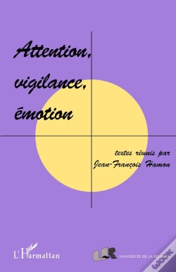 Capa do artigo Attention, Vigilance, Émotion