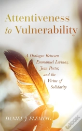 Attentiveness To Vulnerability