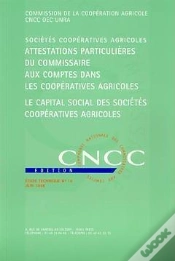 Capa do artigo Attestations Particulières Du Commissaire Aux Comptes Dans Les Coopératives Agricoles