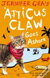 Atticus Claw Goes Ashore