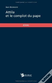 Capa do artigo Attila Et Le Complot Du Pape